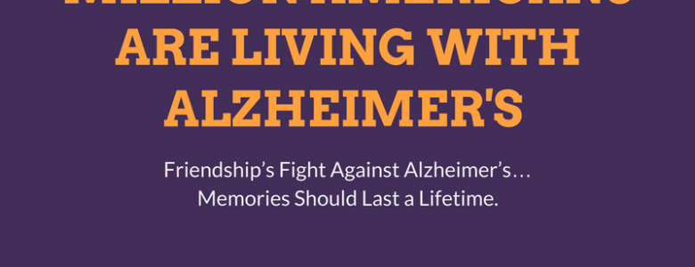 Graphic saying "More Than 5 Million Americans Are Living with Alzheimer's..."