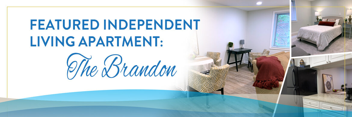 The Brandon independent living apartment