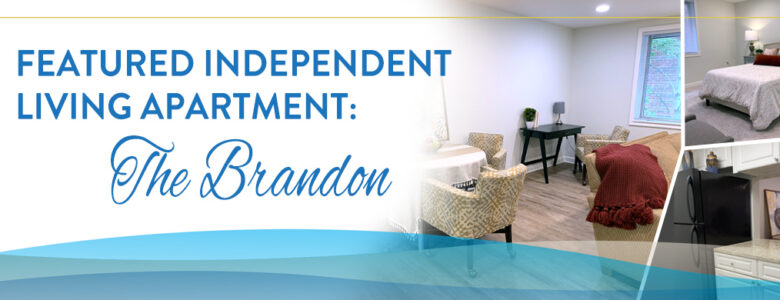 The Brandon independent living apartment