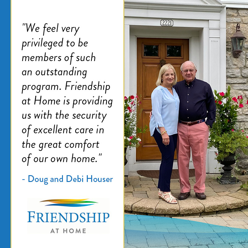 Testimonial rom Friendship At Home members