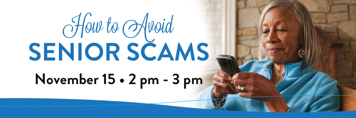 Senior scams senior living event