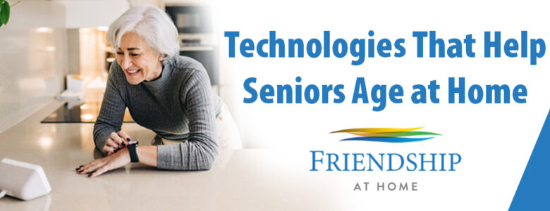technologies that help seniors age at home