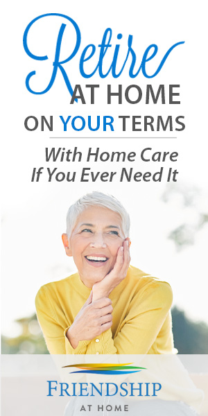 Retire at home with Friendship At Home