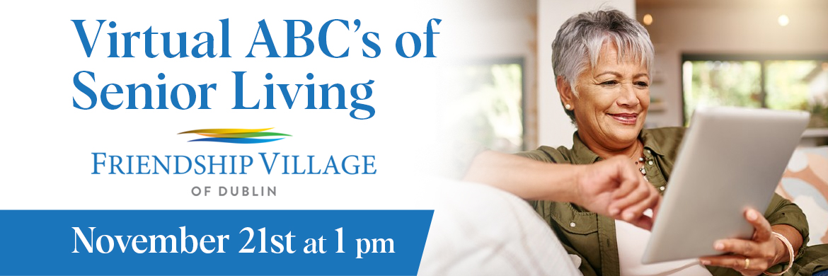 The Virtual ABC's of Senior Living Event